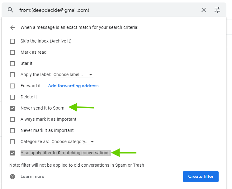 Select never sent to spam and create filter - emails go to spam instead of inbox