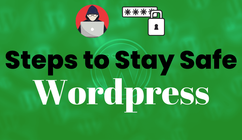 How to Secure Your WordPress Website:
