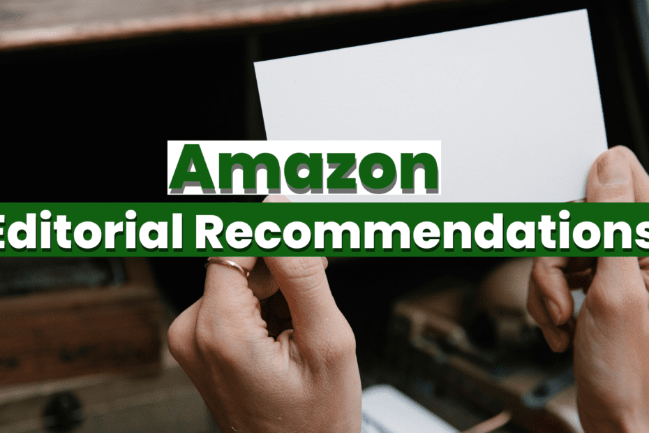 Amazon Editorial Recommendations
