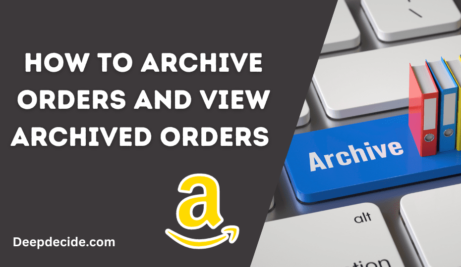 archive orders amazon