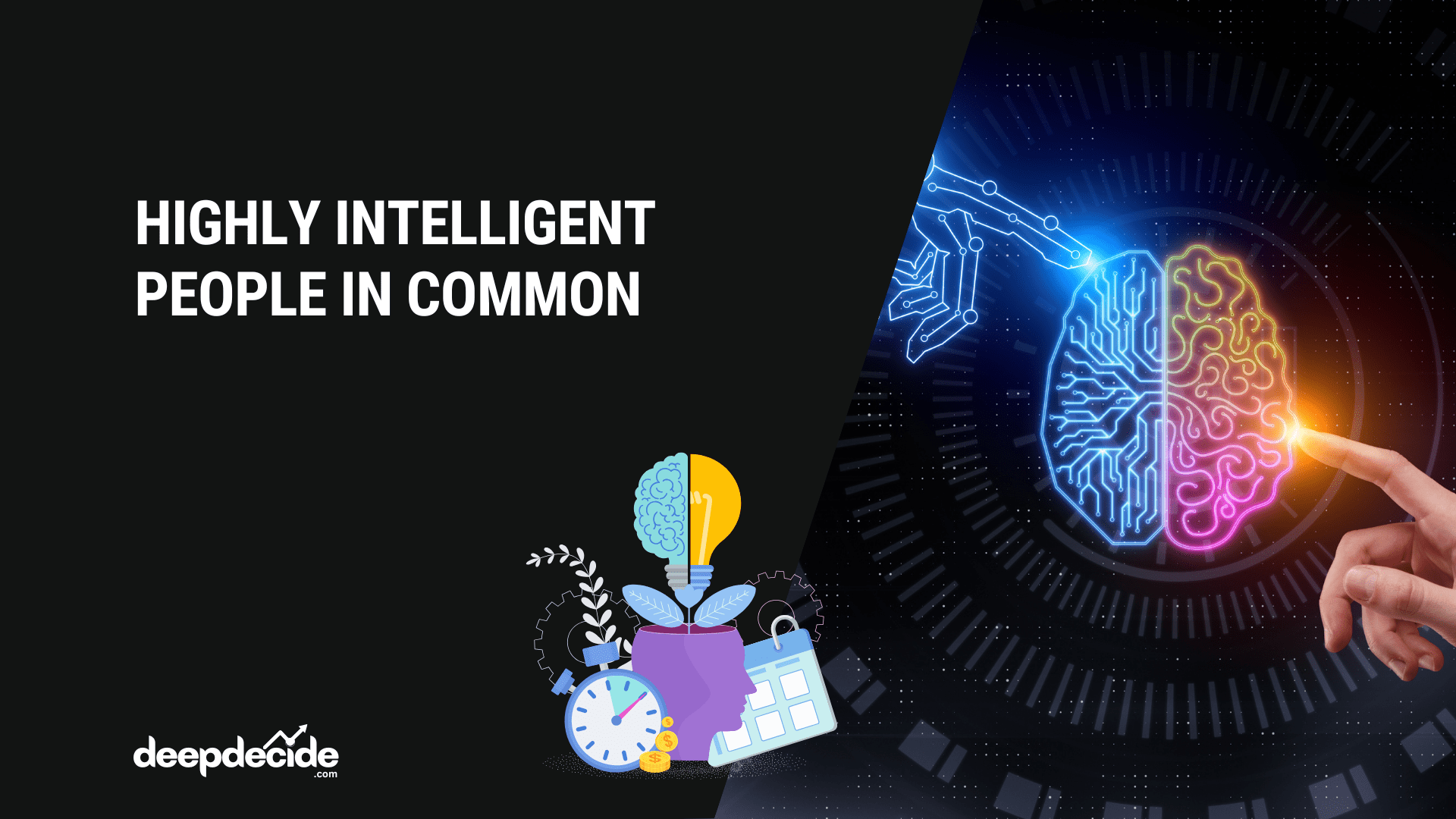 What Highly Intelligent People Have In Common