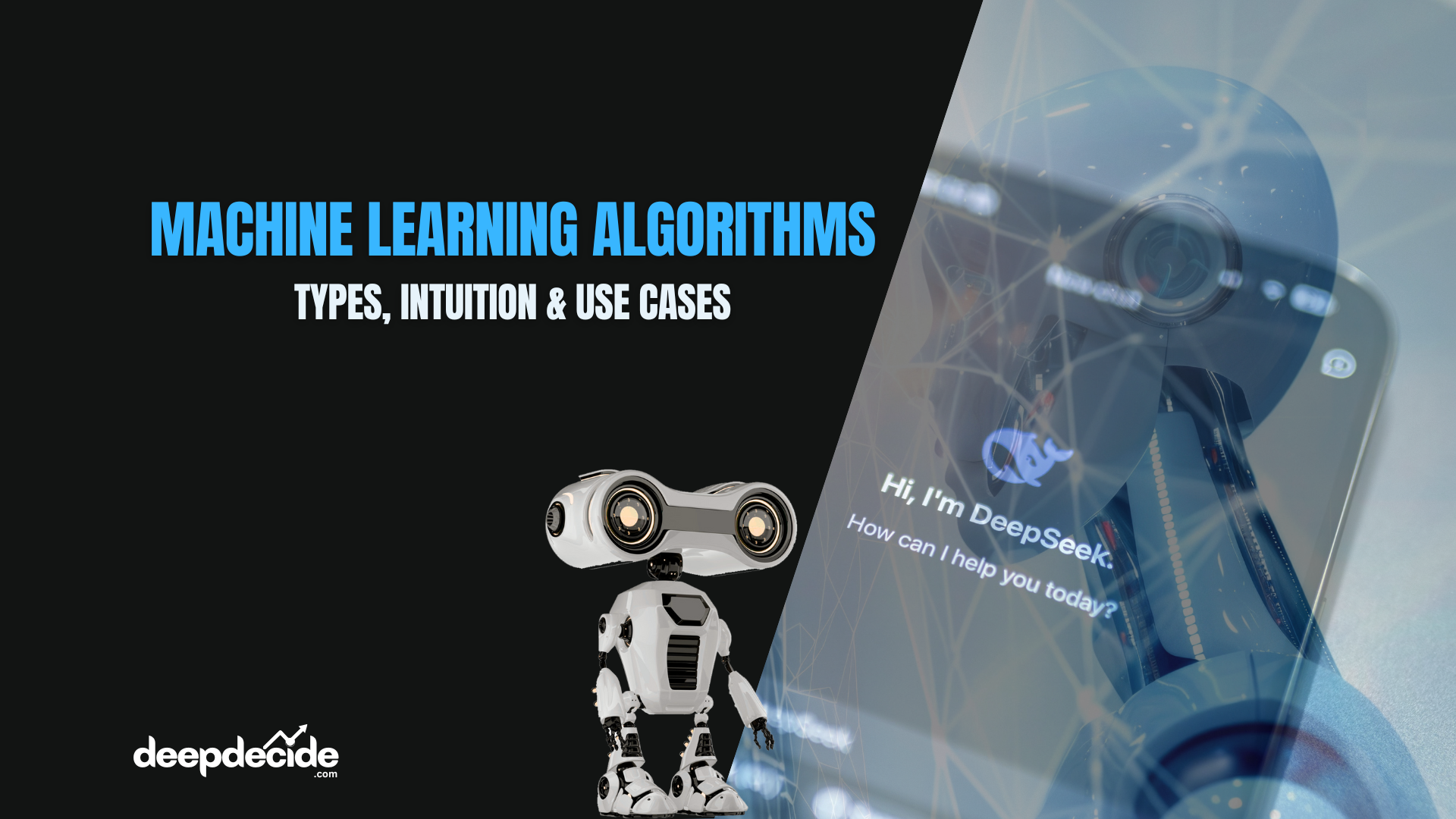 A complete guide to machine learning algorithm types, intuition, real-world examples, and how to choose the right one for your data.