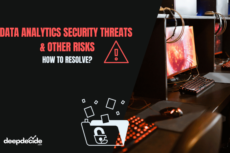 Data Analytics Security Threats & Other Risks – How to Resolve?