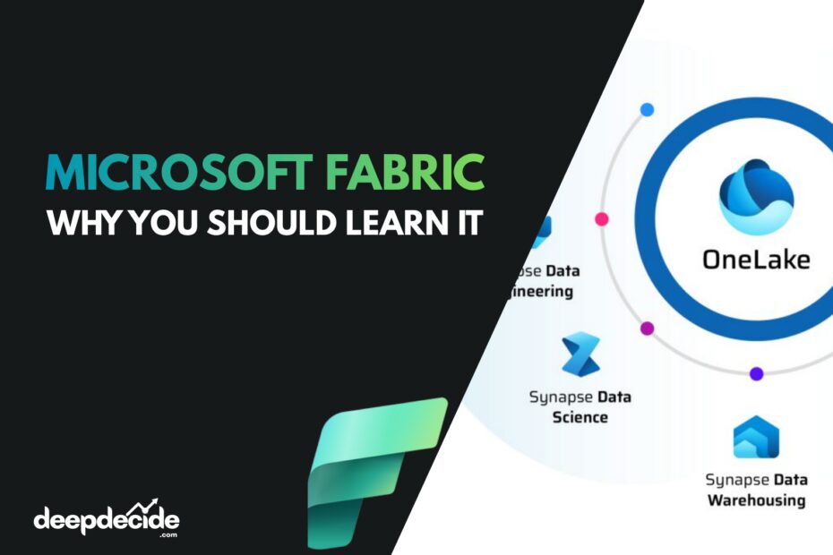 Microsoft Fabric Explained What It Is and Why You Should Learn It