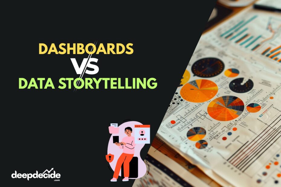 Dashboards vs. Data Storytelling What Really Drives Better Business Decisions