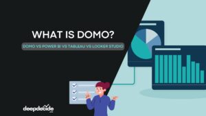 What is DOMO? DOMO vs Power BI vs Tableau vs Looker Studio